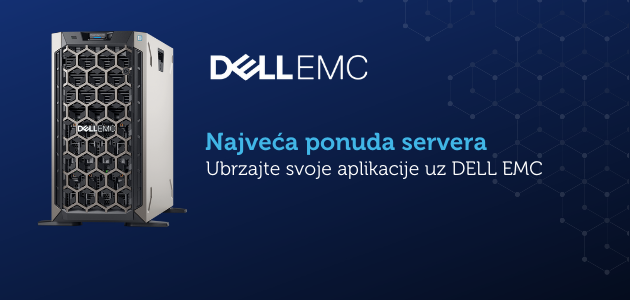 DELL EMC: Odaberite idealan server za svoje poslovanje!